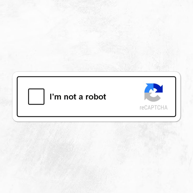 I am Not Robot Sticker