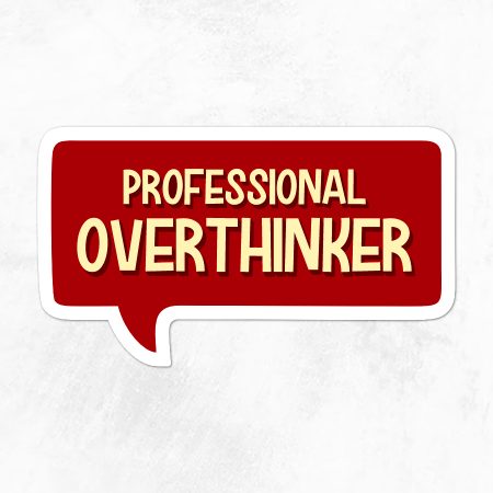 OverThinker Sticker